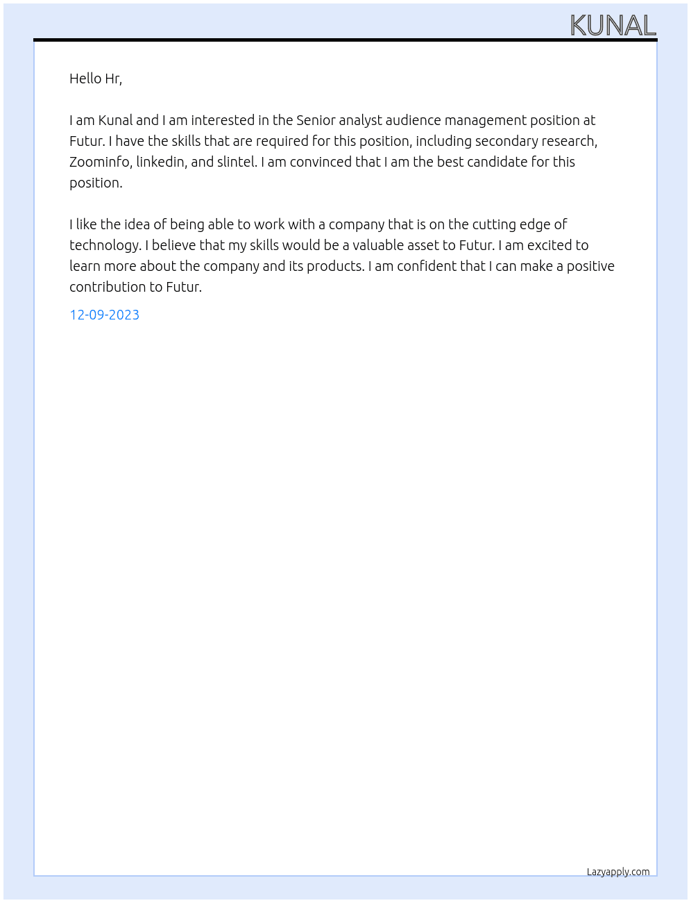 Senior analyst audience management  At Futur Cover Letter