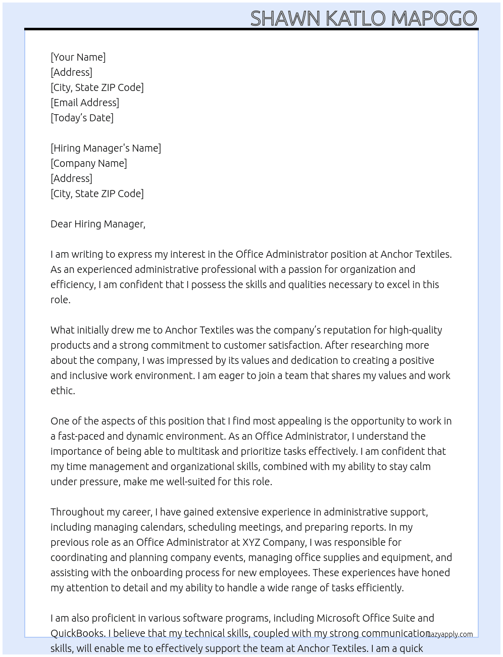 office administrator At ANCHOR TEXTILES Cover Letter