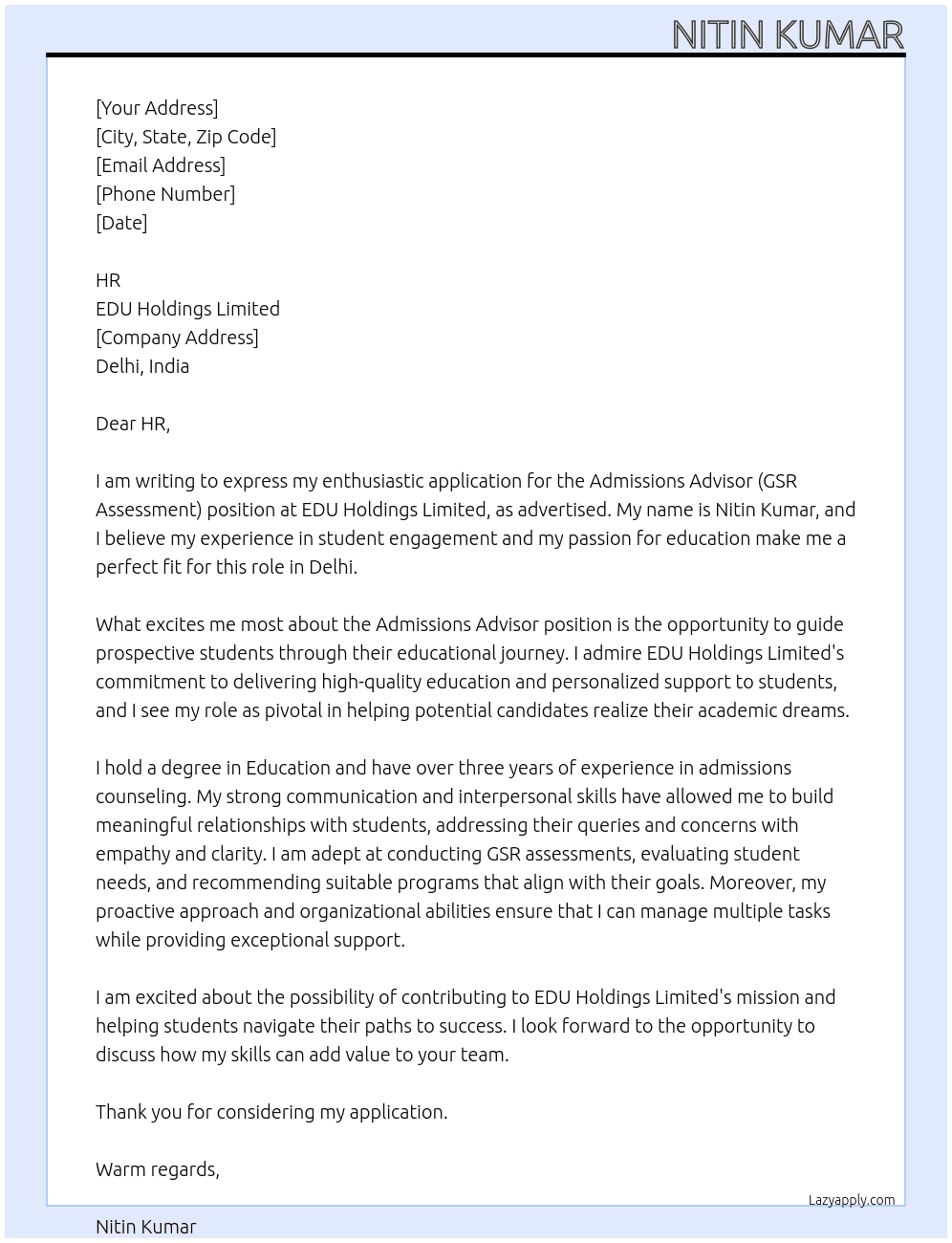 Admissions Advisor (GSR assessment) At  EDU Holdings Limited Cover Letter