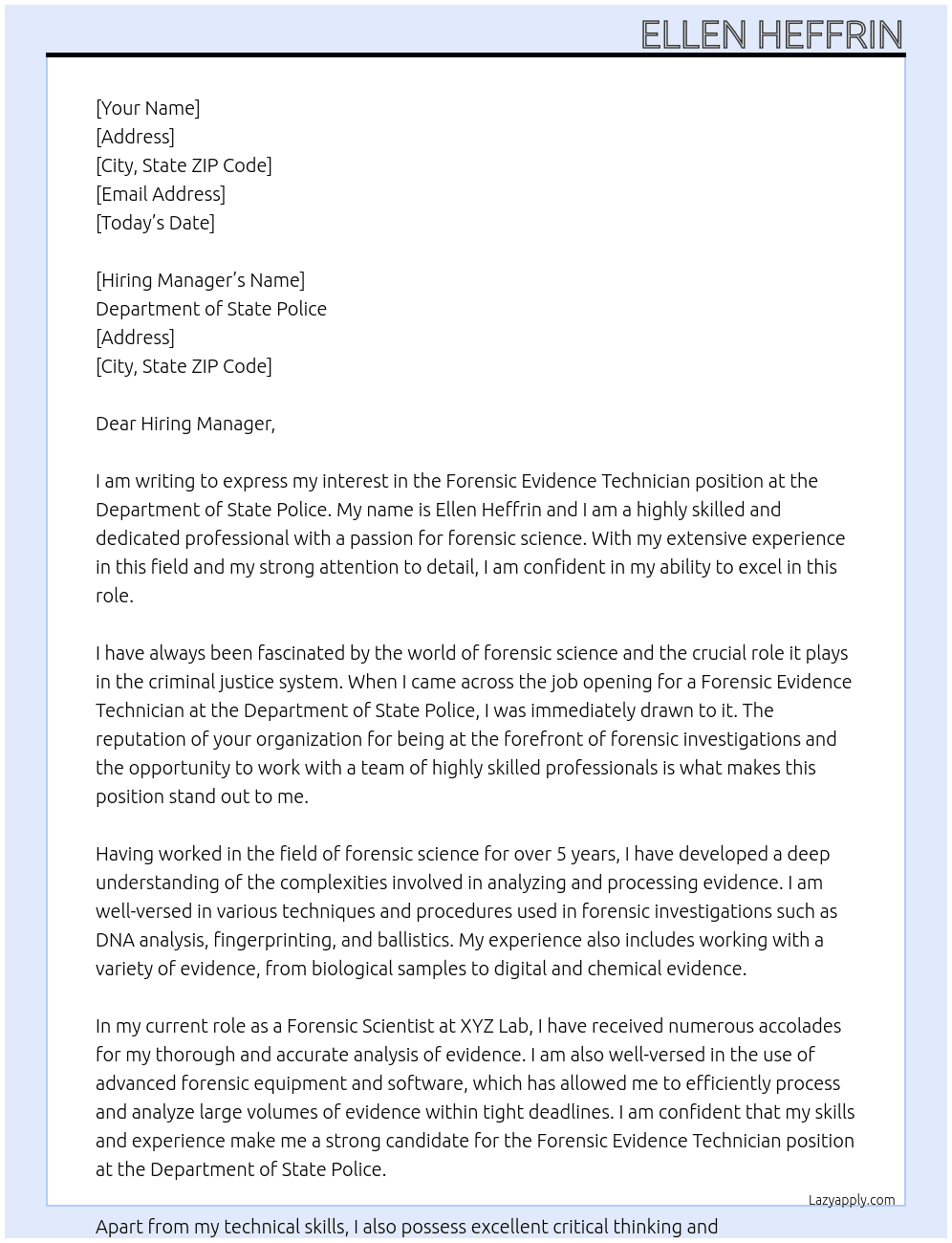 Forensic evidence technician At Department of State Police Cover Letter