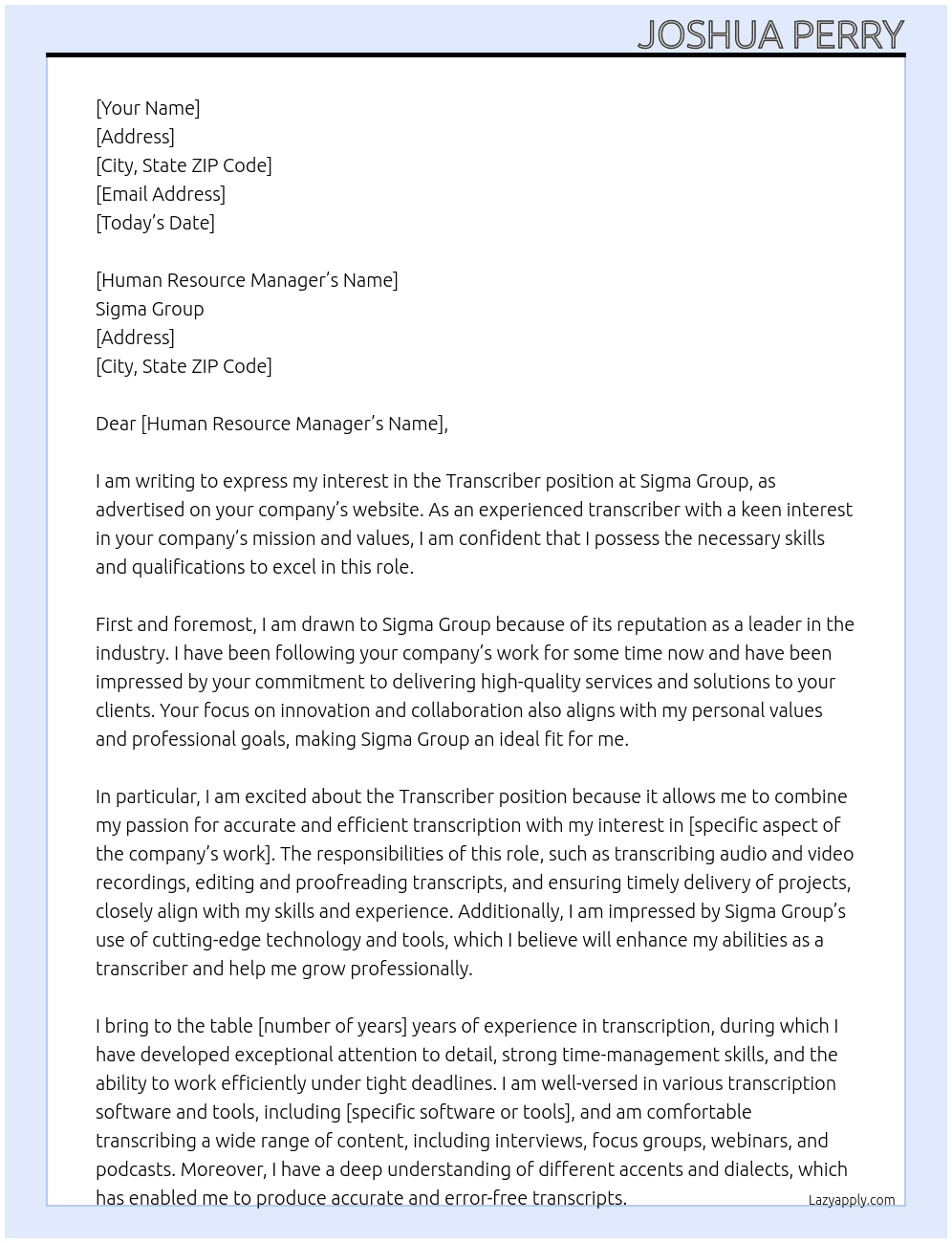 Transcriber At Sigma Group Cover Letter