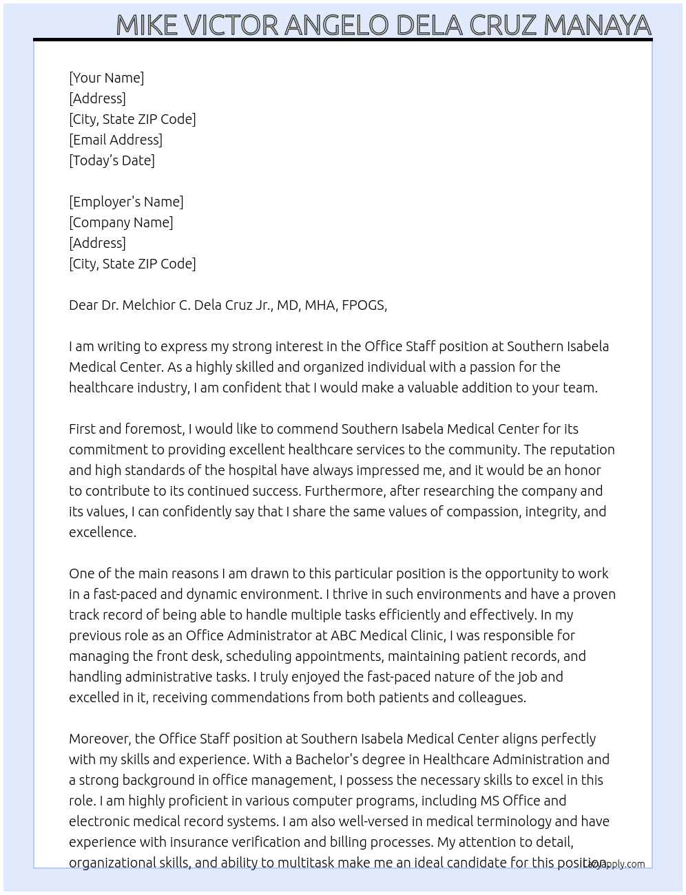Office Staff At Southern Isabela Medical Center Cover Letter