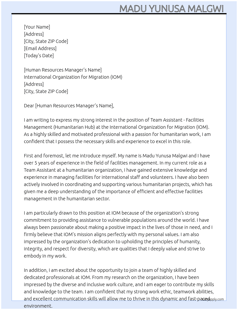 Team Assistant - Facilities Management (Humanitarian Hub) At International Organization for Migration (IOM) Cover Letter