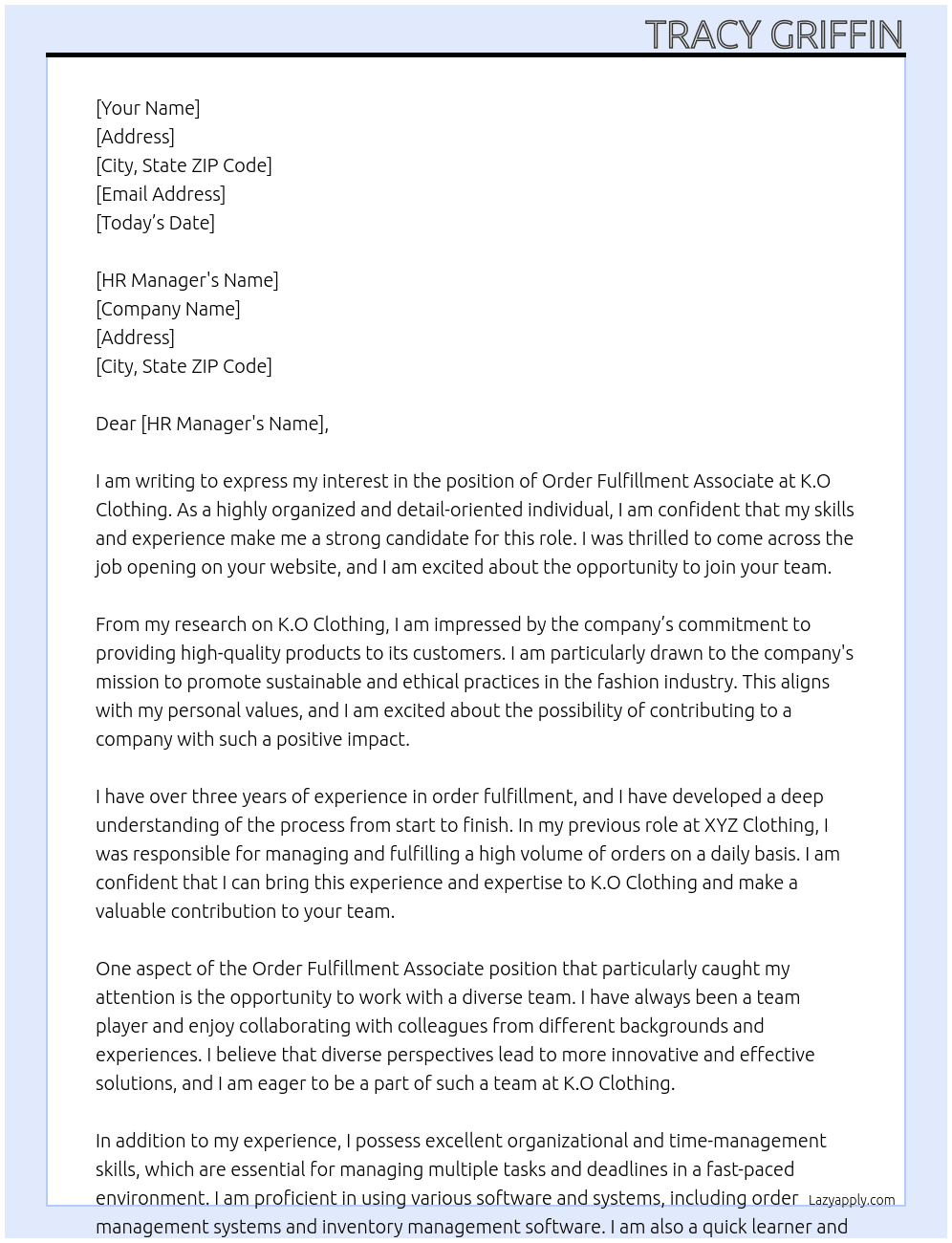 Order Fulfillment Associate   At K.O Clothing  Cover Letter