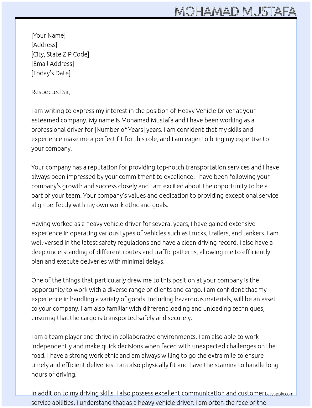 Heavy Vehicle Driver At your company Cover Letter