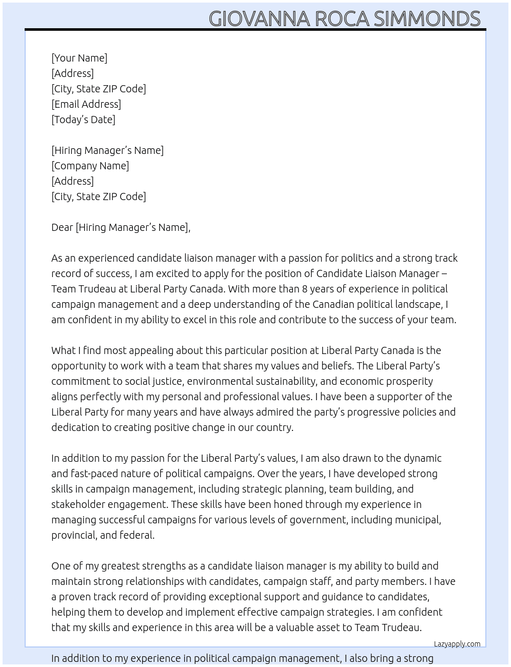 CANDIDATE LIAISON MANAGER – TEAM TRUDEAU At Liberal Party Canada Cover Letter