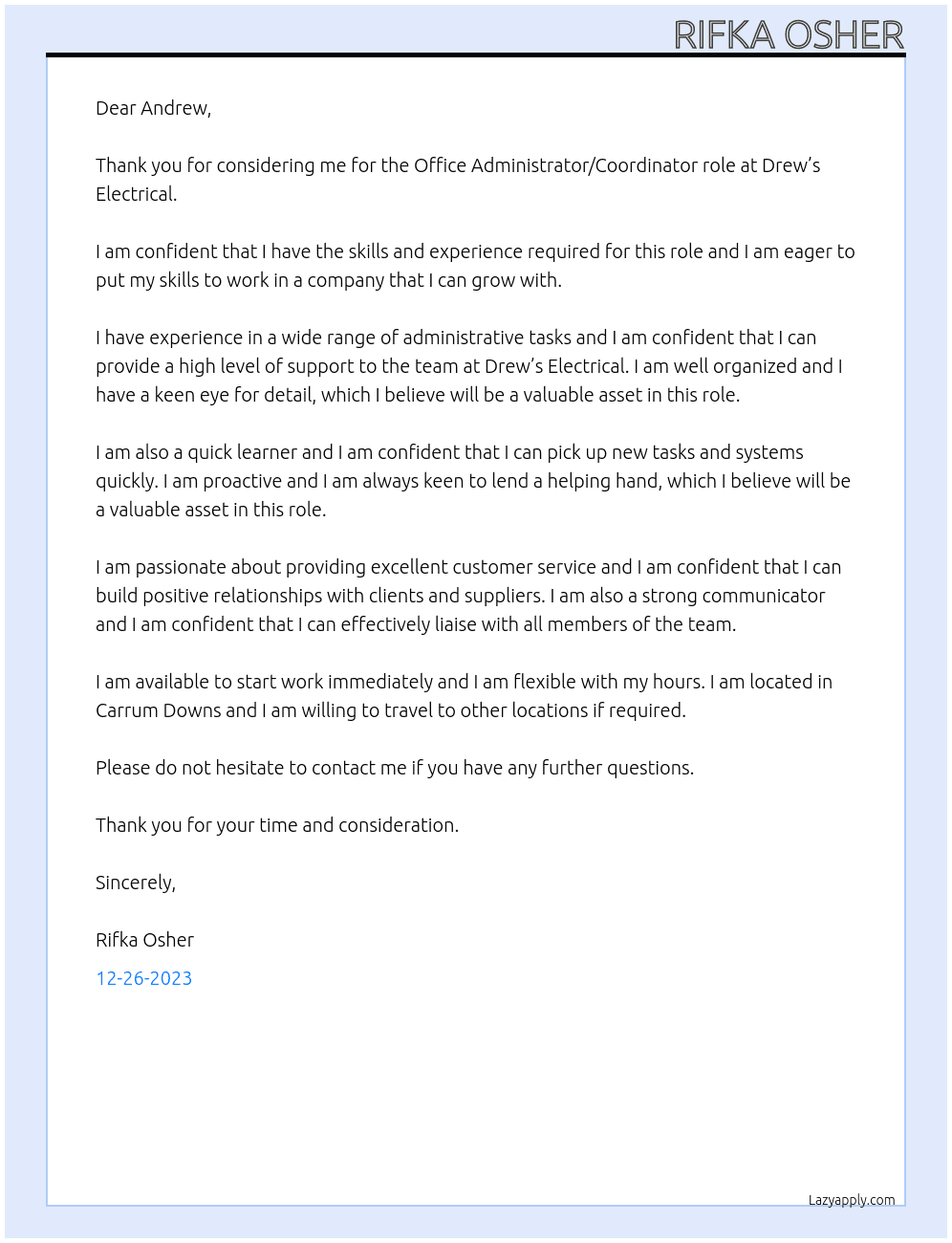 Office Administrator/Coordinator At Drew’s Electrical  Cover Letter