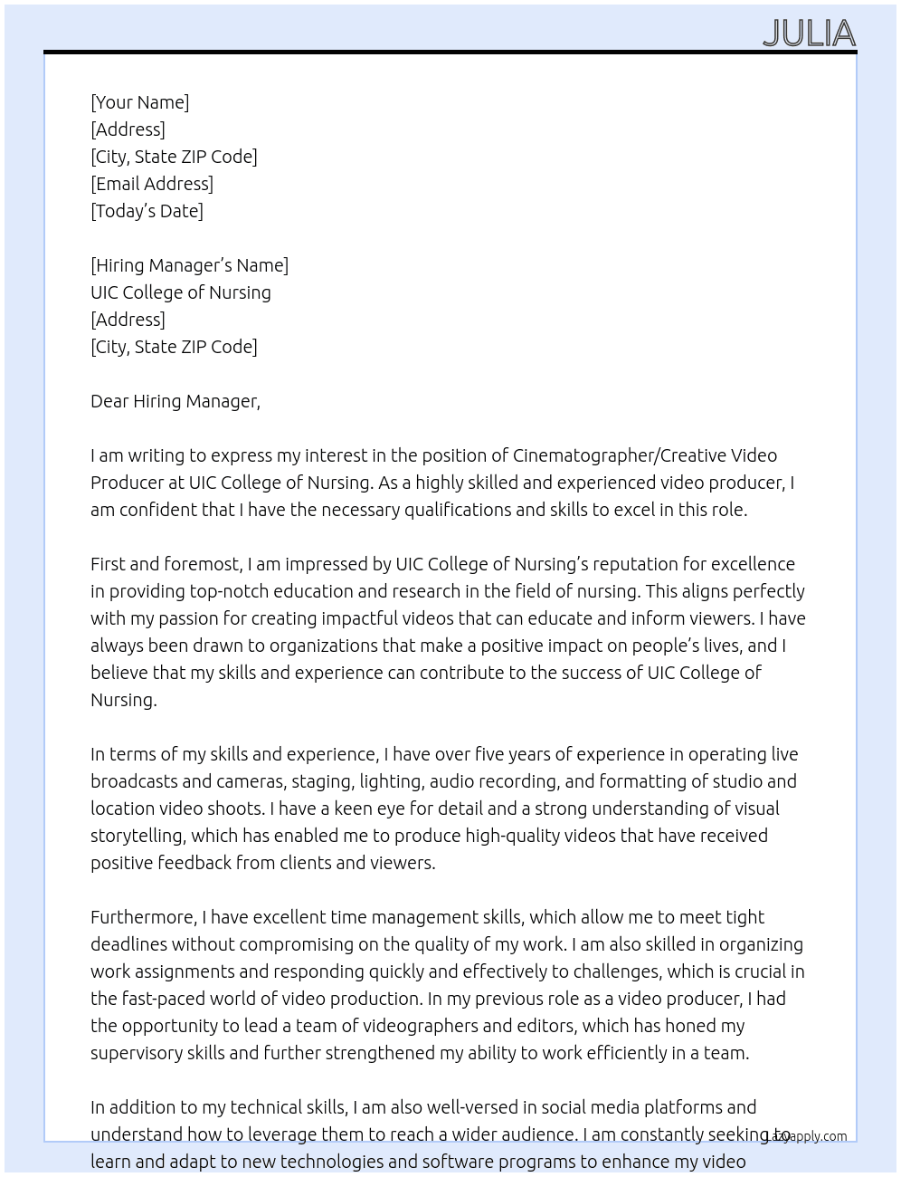 Cinematographer/Creative Video Producer  At UIC College of Nursing Cover Letter