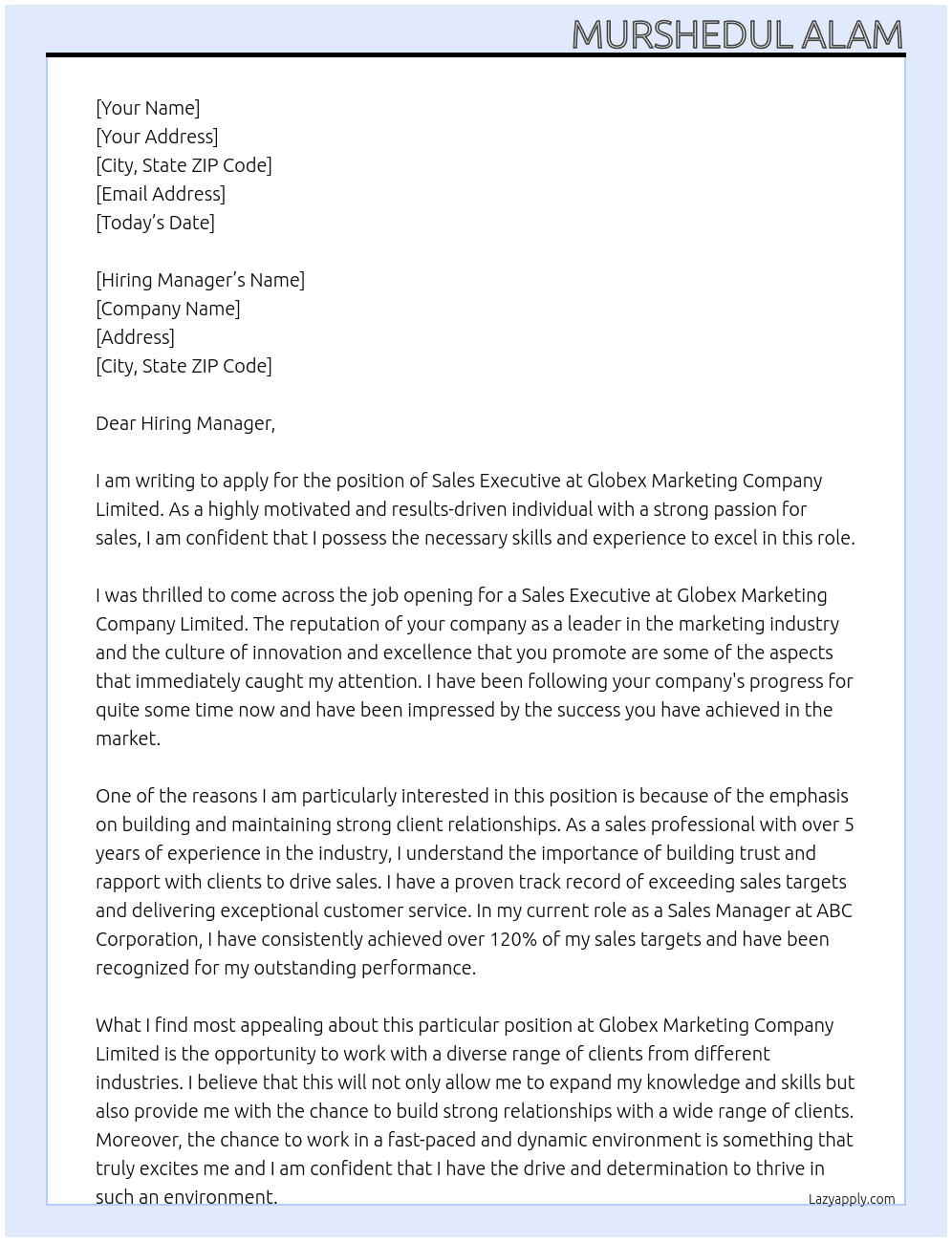 Sales executive  At Globex marketing company limited  Cover Letter