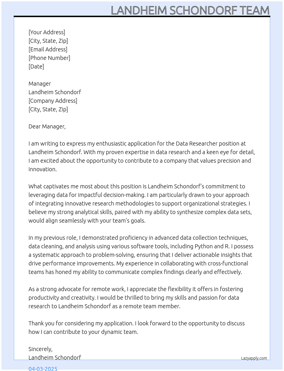 Data researcher At Landheim Schondorf Cover Letter