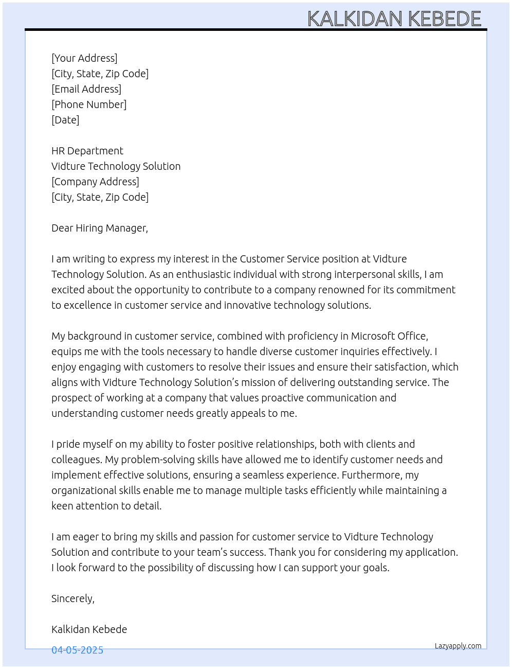 Customer service At Vidture technology solution Cover Letter