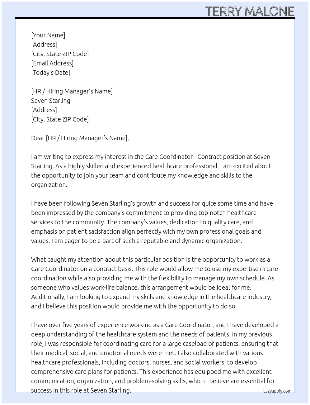 Care Coordinator - Contract At Seven Starling Cover Letter