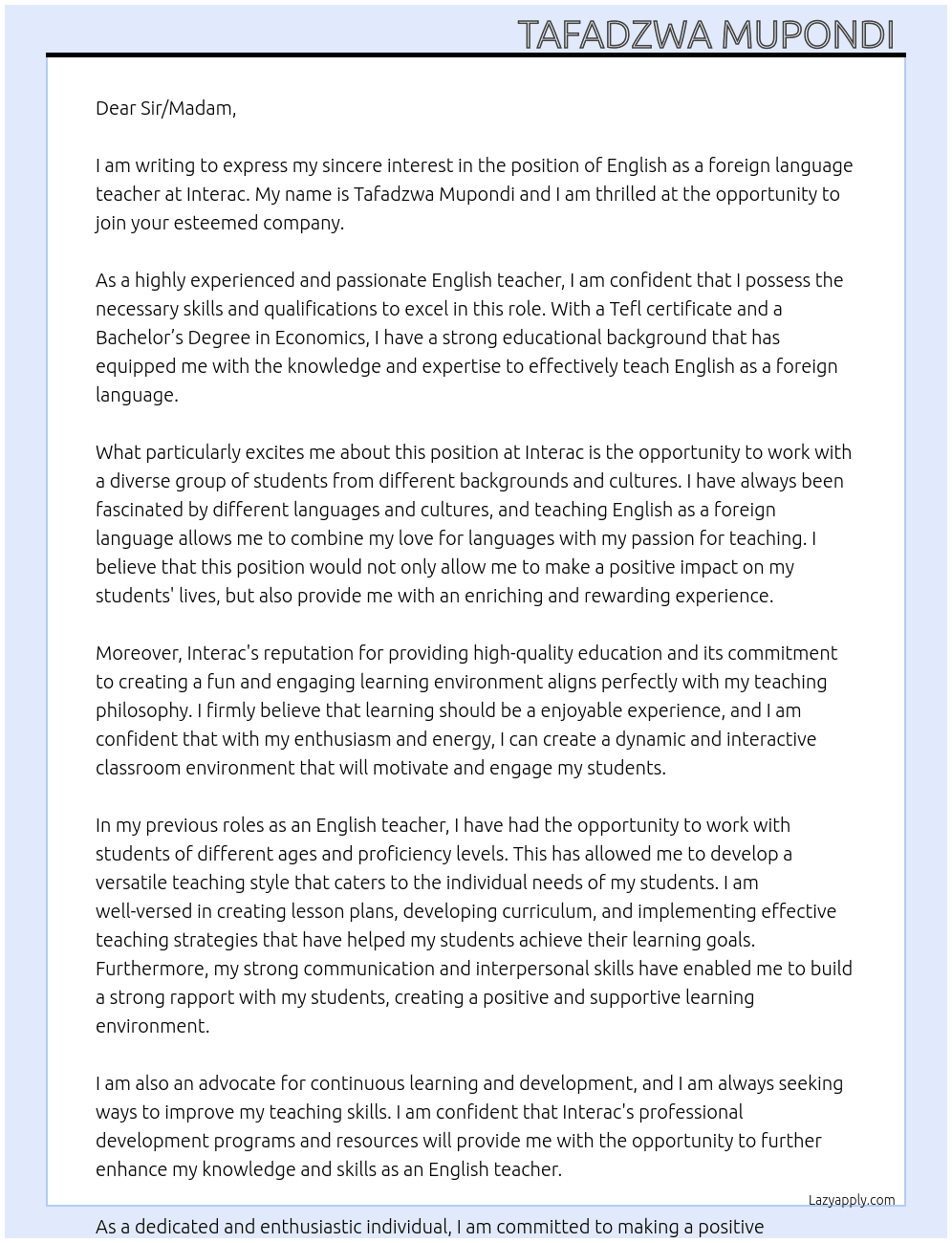 English as a foreign language teacher  At Interac Cover Letter