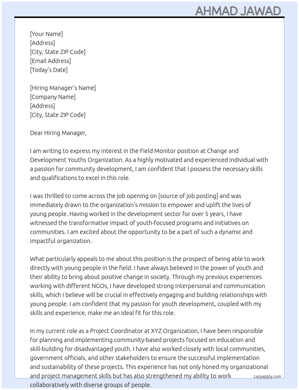 Field monitor  At Change and development youths organization  Cover Letter