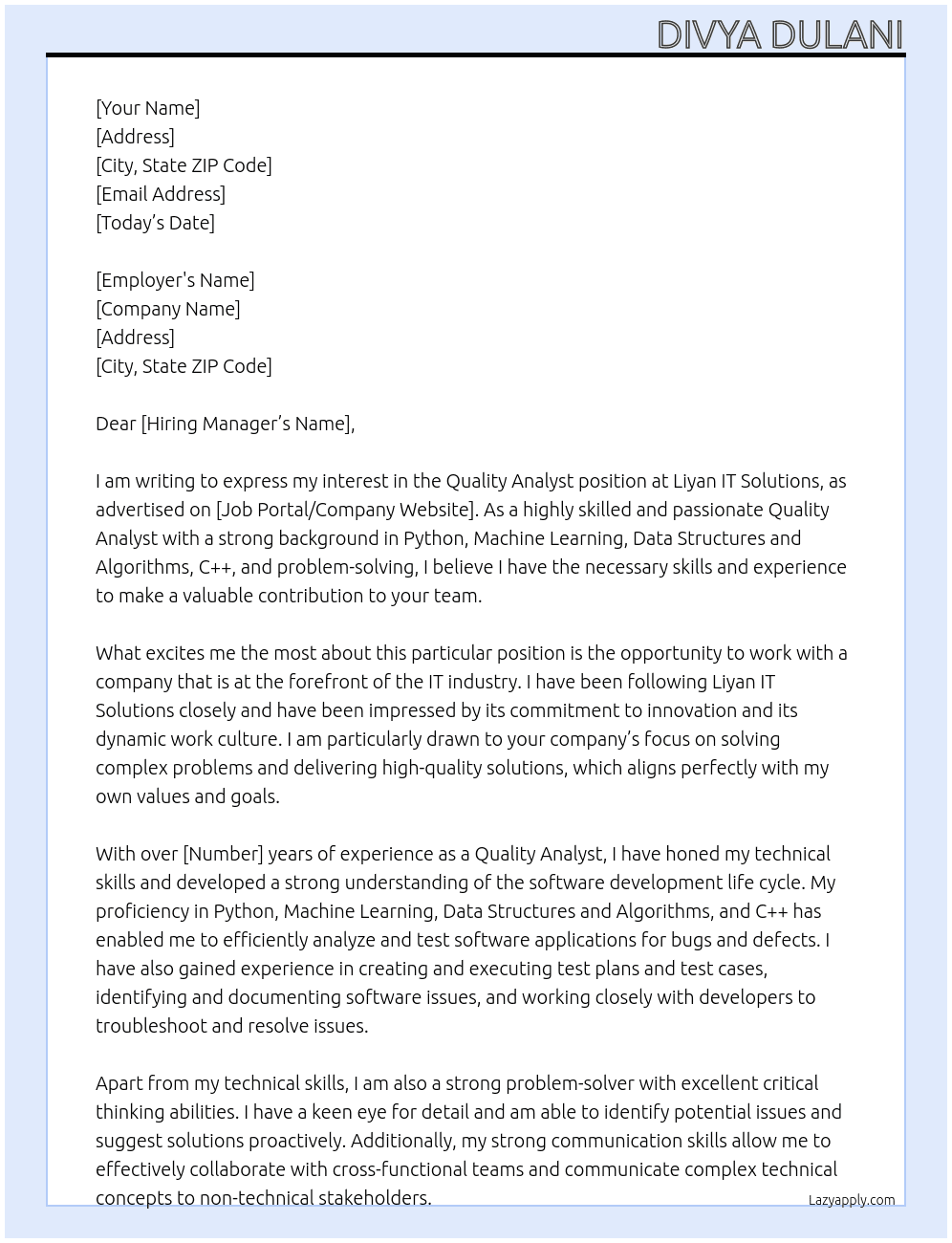 Quality Analyst At Liyan it solutions Cover Letter