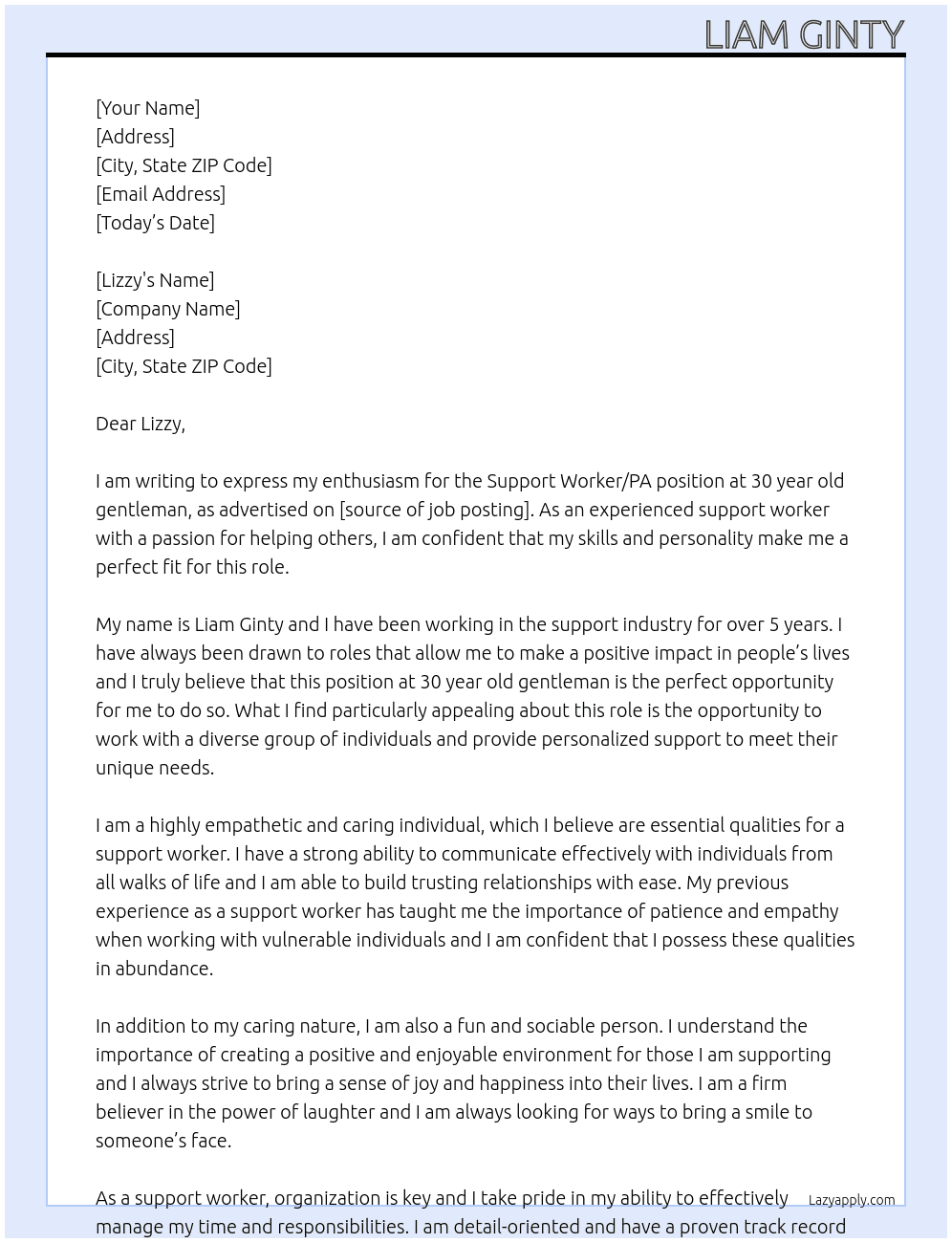 Support Worker / PA At 30 year old gentleman Cover Letter