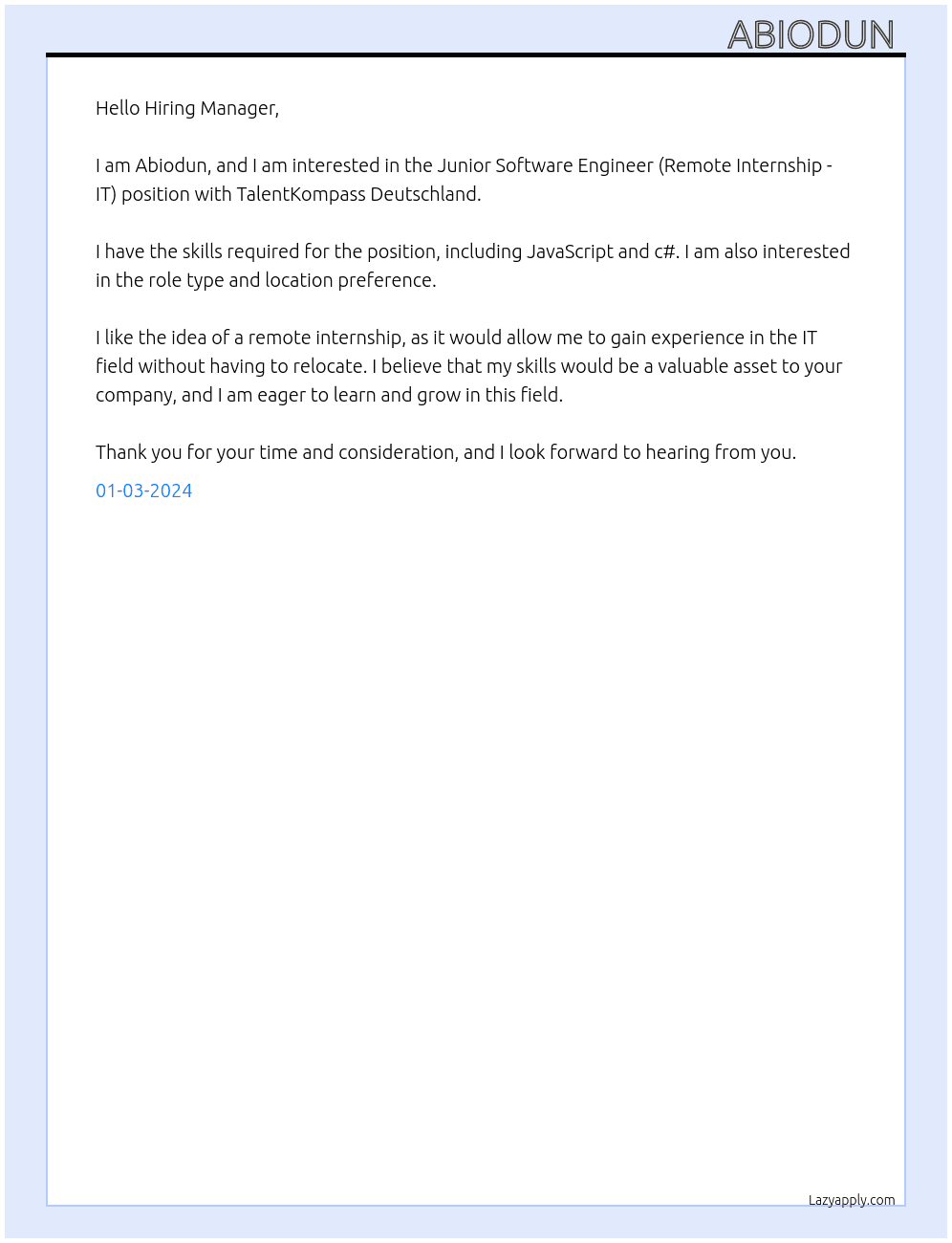 Junior Software Engineer (Remote Internship - IT)  Port Louis, Port Louis District, Mauritius At TalentKompass Deutschland Cover Letter