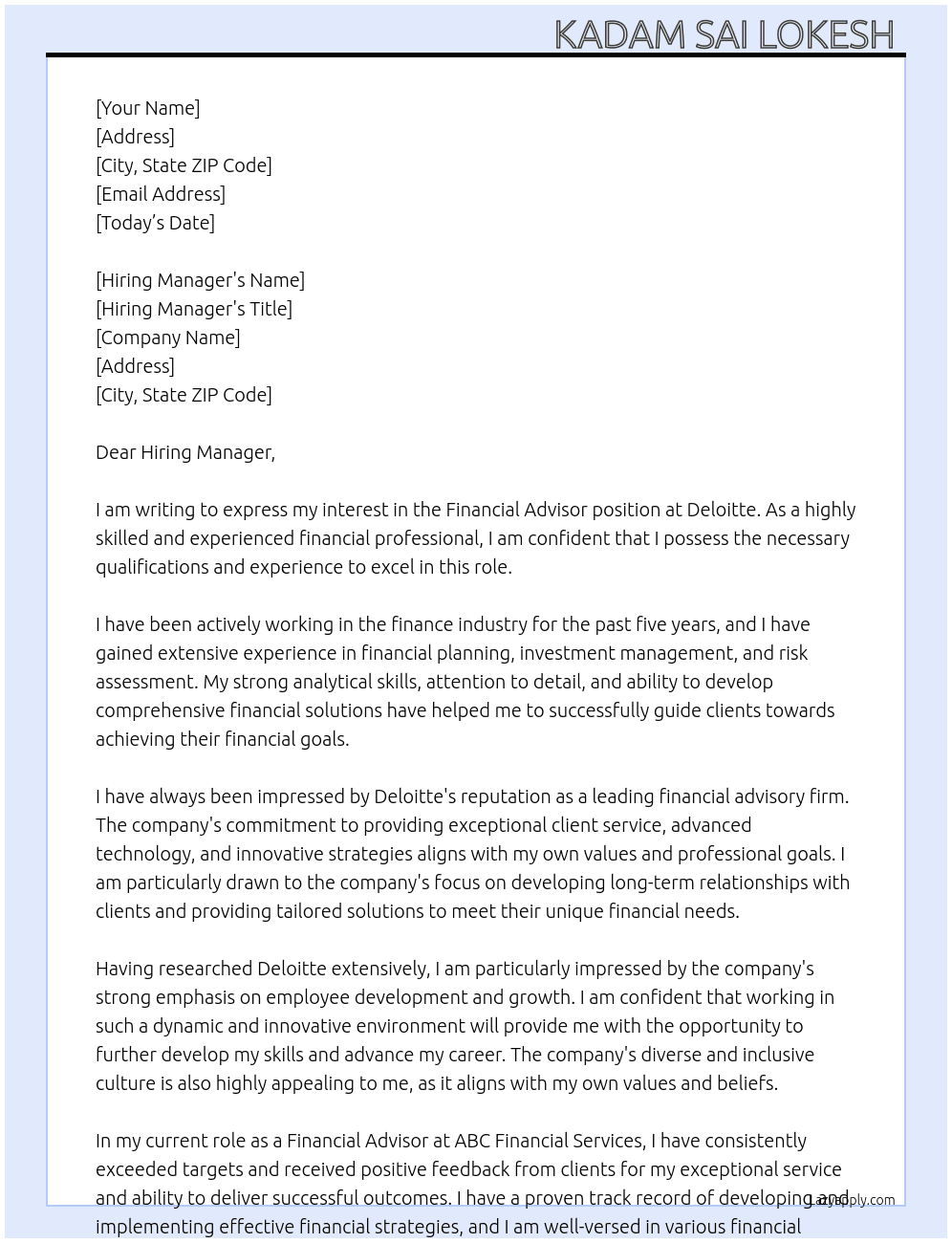 Financial advisor  At Deloitte  Cover Letter
