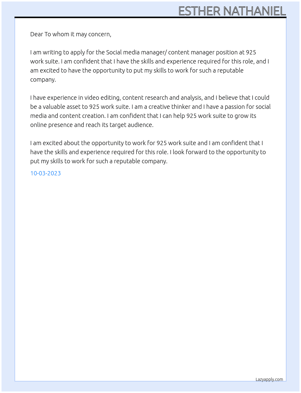 Social media manager/ content manager  At 925 work suite  Cover Letter