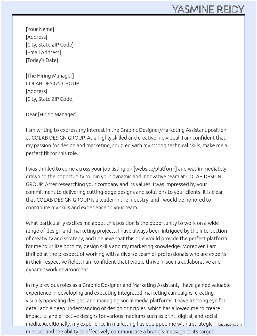 Graphic Designer / Marketing Assistant At COLAB DESIGN GROUP Cover Letter