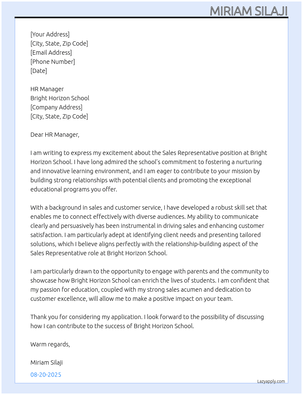 sales representative  At bright horizon school   Cover Letter