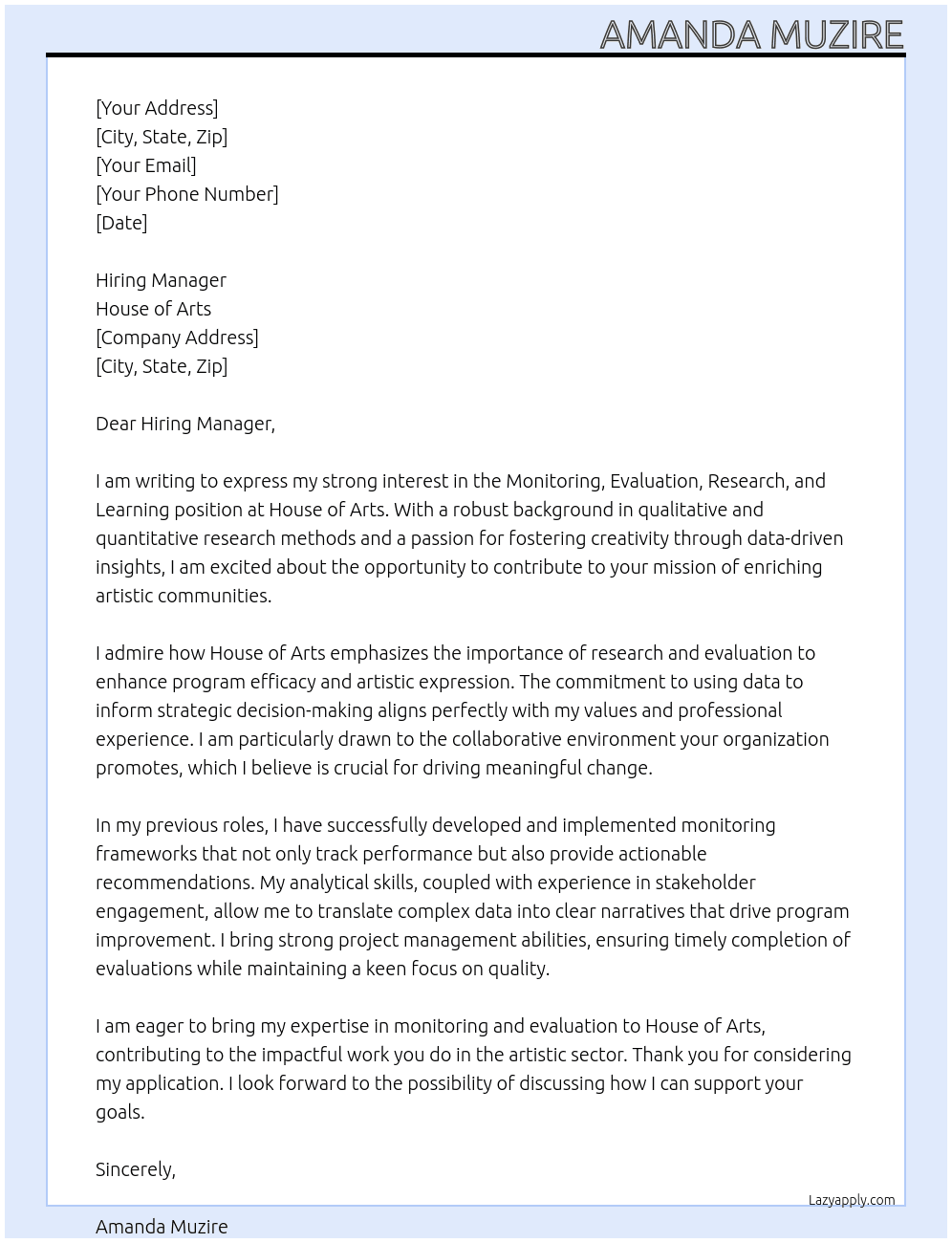 monitoring, evaluation, research and learning At House of Arts  Cover Letter