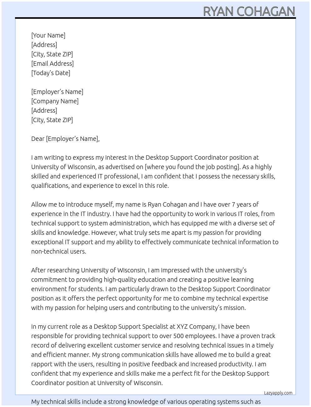 Desktop Support Coordinator At University of Wisconsin Cover Letter