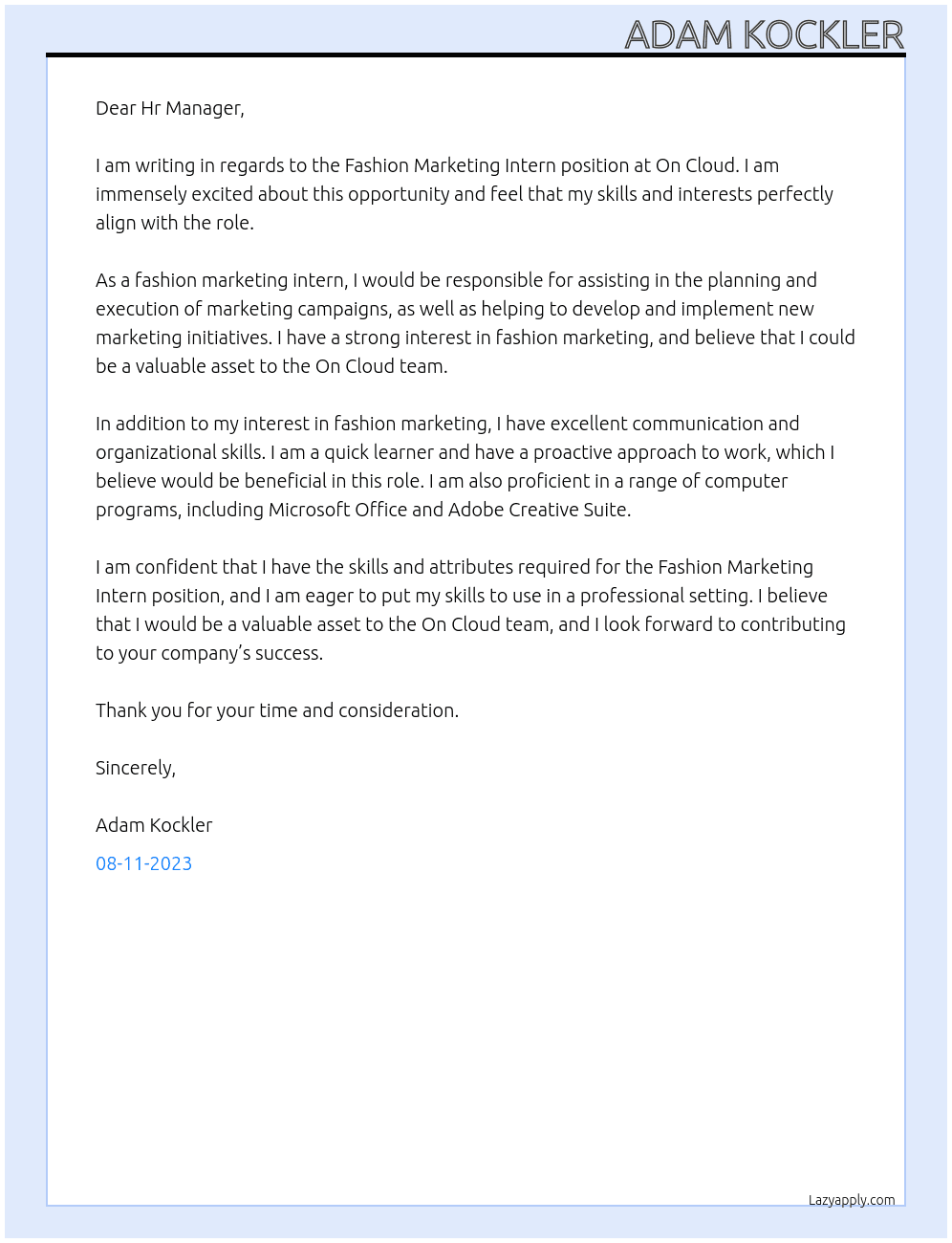 Fashion Marketing Intern At On Cloud Cover Letter