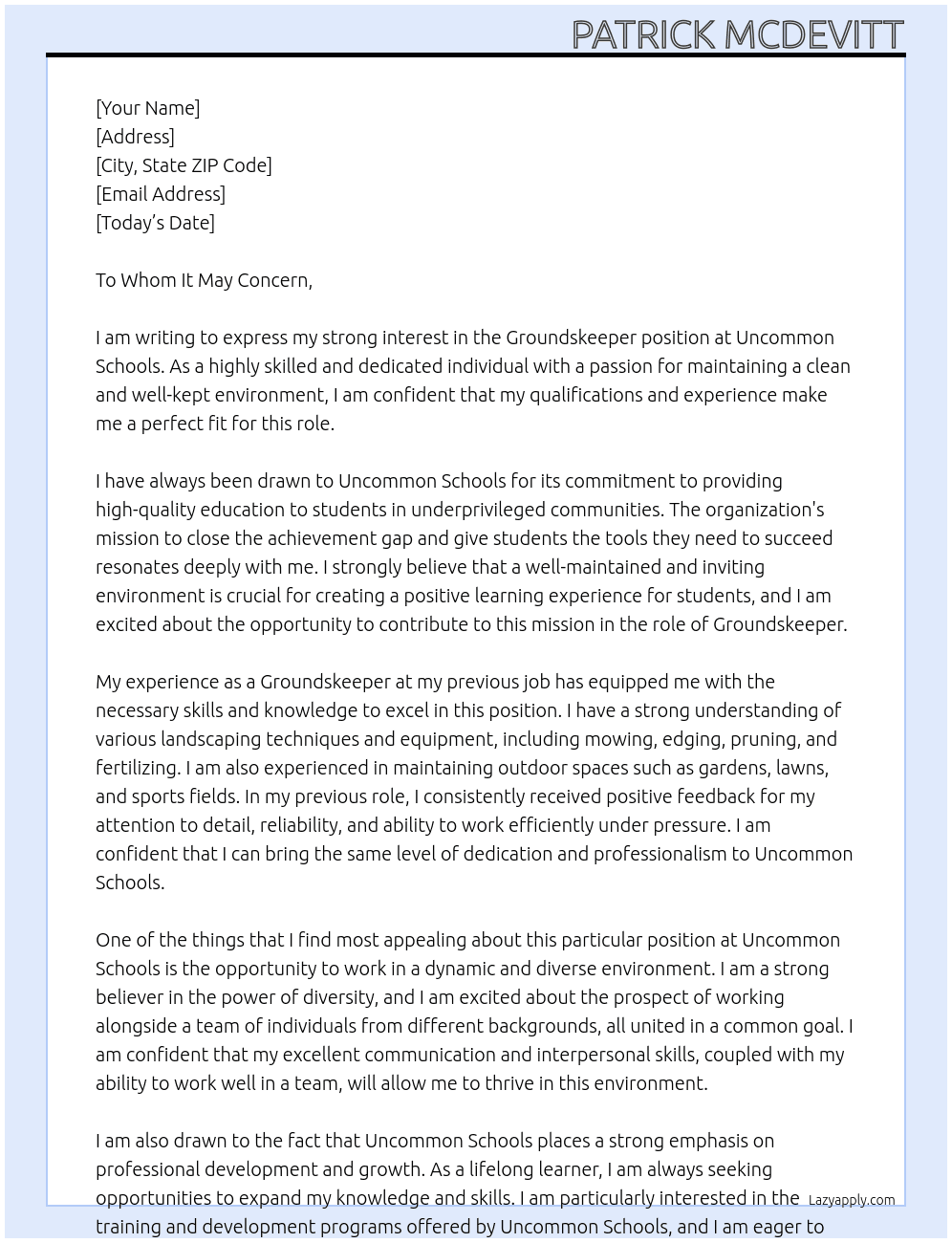Groundskeeper At Uncommon Schools Cover Letter