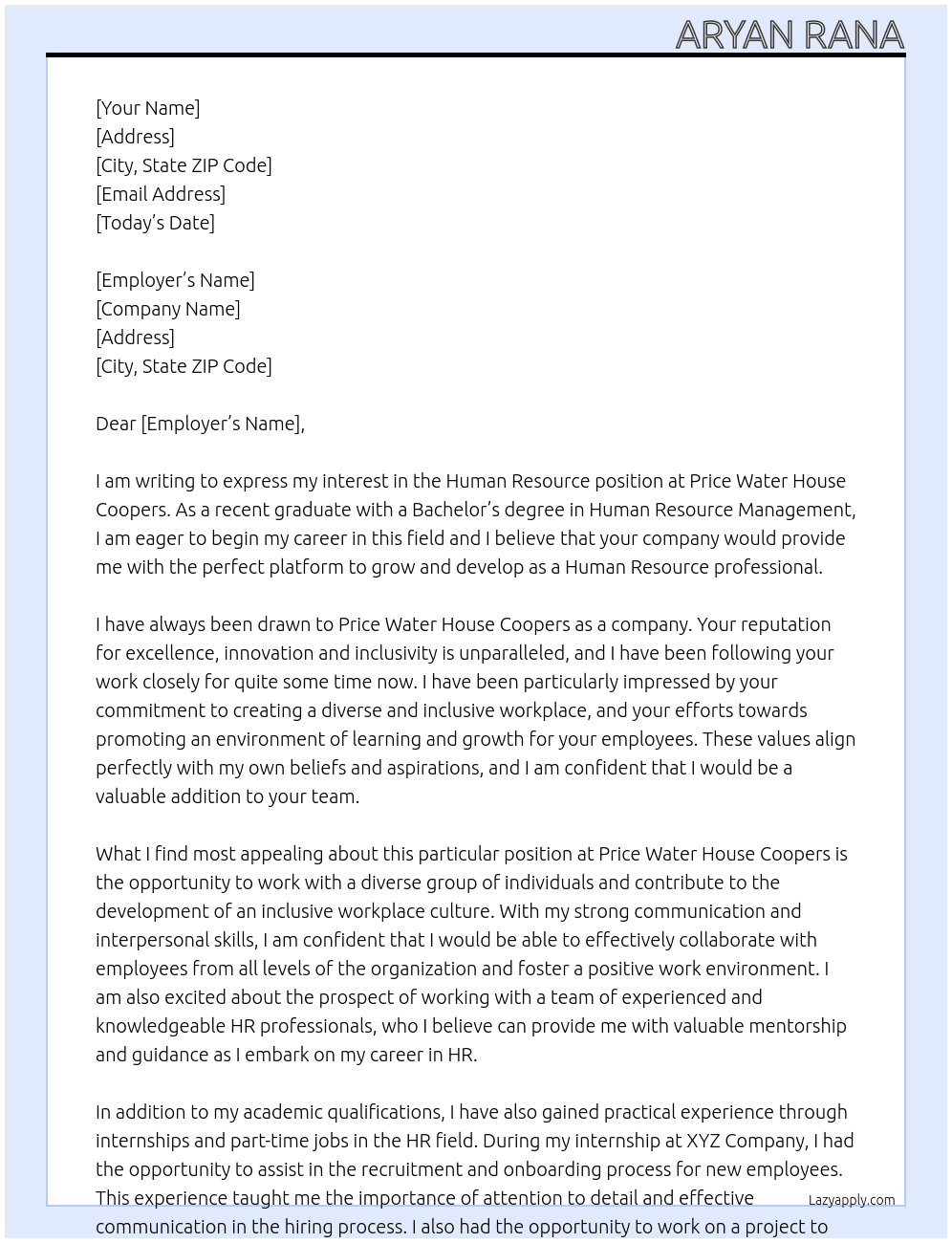 Human resource as beginner  At Price water house coopers Cover Letter