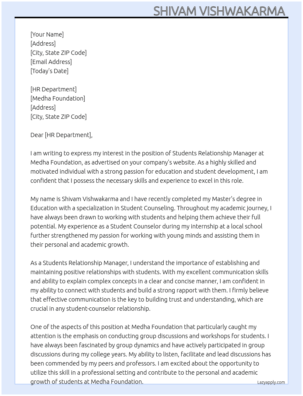 Students relationship manager  At Medha foundation  Cover Letter