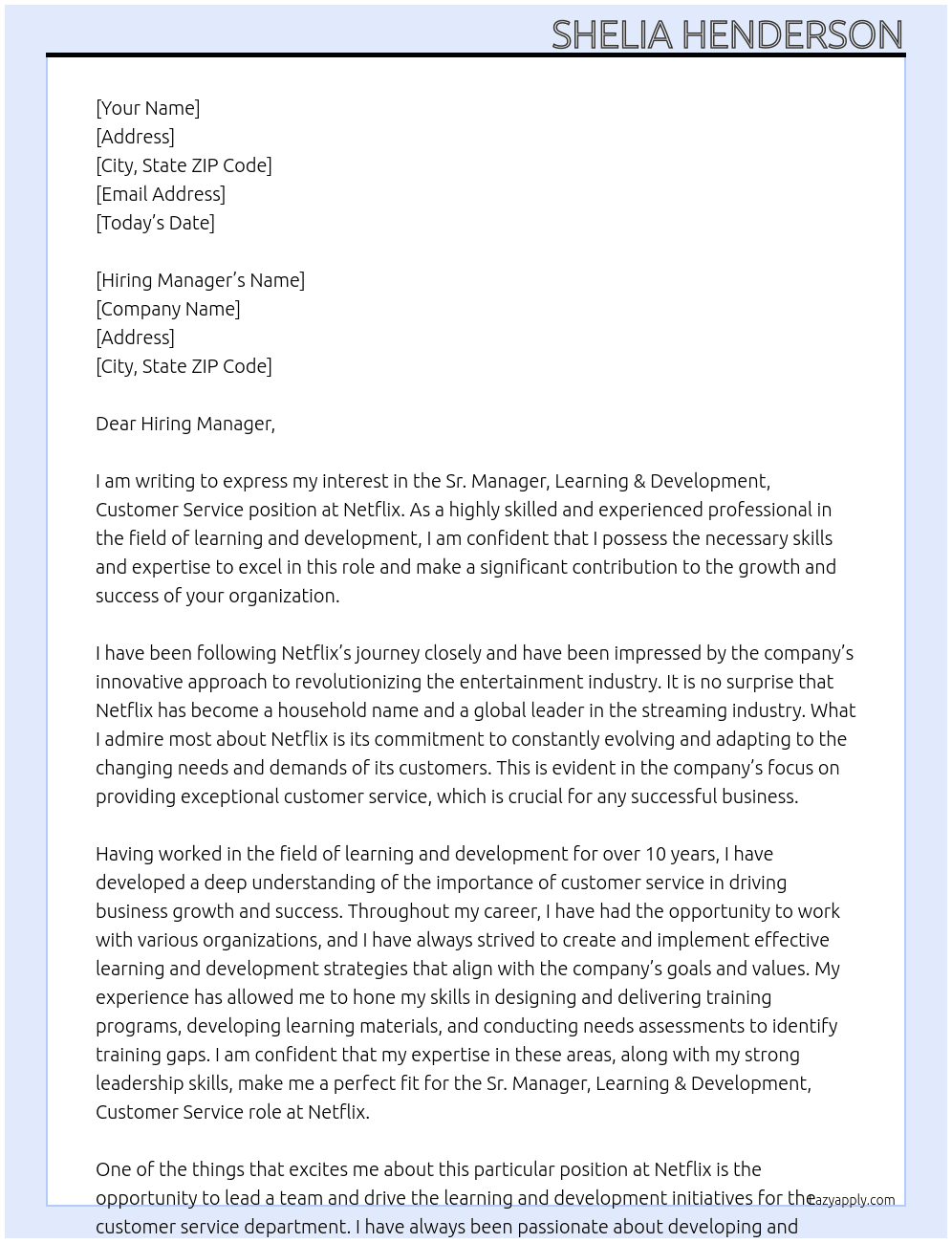 Sr. Manager, Learning & Development, Customer Service At Netflix Cover Letter