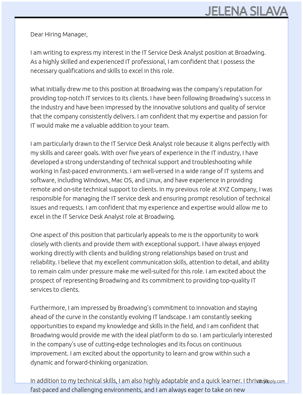 IT Service Desk Analyst At Broadwing  Cover Letter