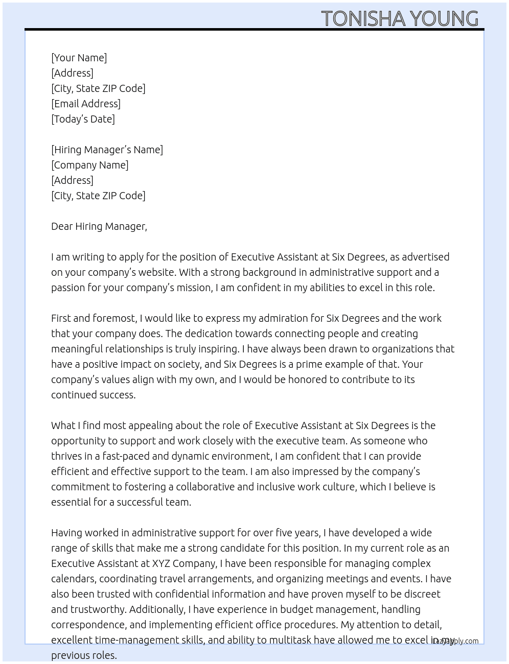 Executive assistant  At Six Degrees  Cover Letter