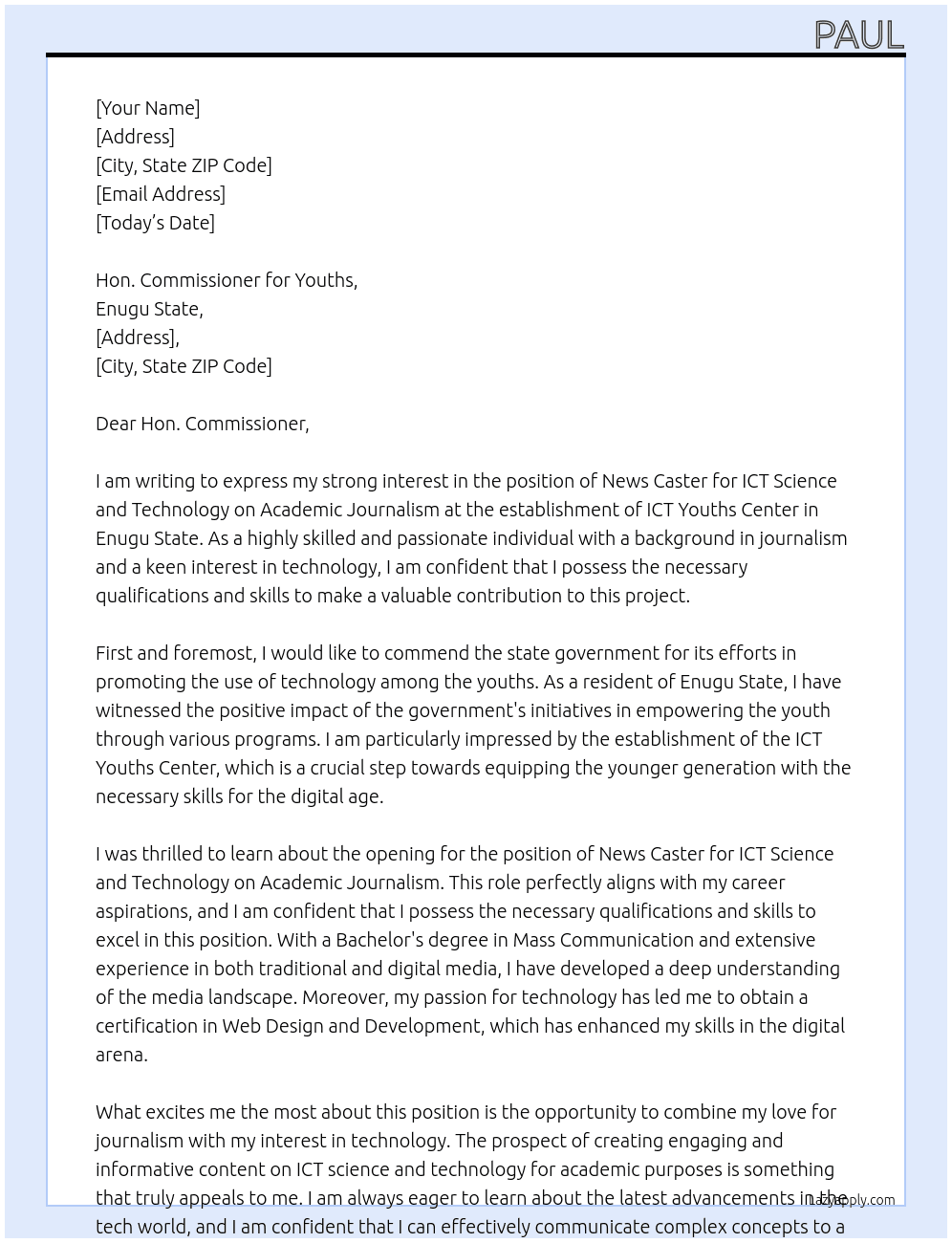 news caster ,ICT science and Technology on academic journalism At for the establishment of ICT youths center in Enugu state Cover Letter