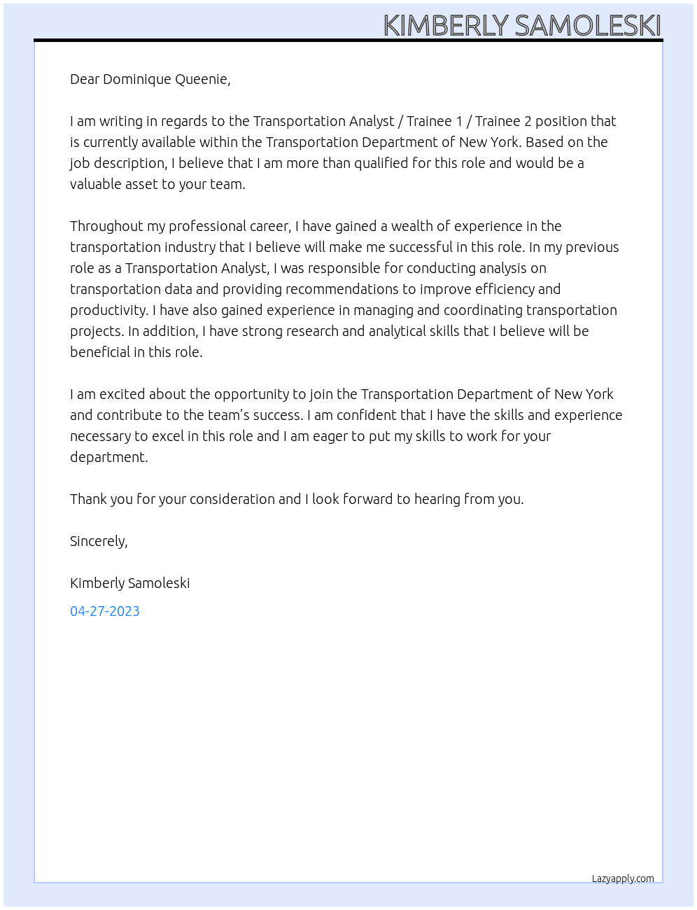 Transportation Analyst / Trainee 1 / Trainee 2 At Transportation Department of New York Cover Letter