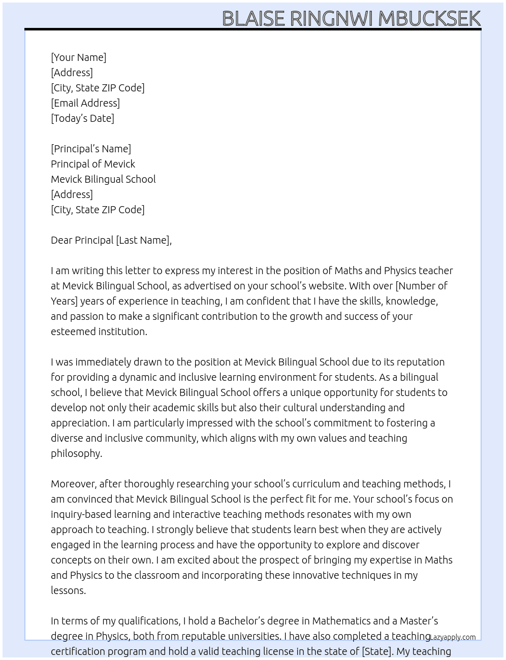 Maths and Physics teacher At Mevick Bilingual School Cover Letter