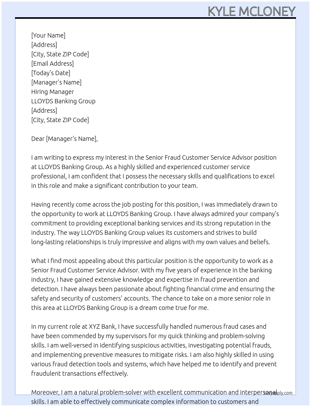 Senior Fraud Customer Service Advisor At LLOYDS Banking Group Cover Letter