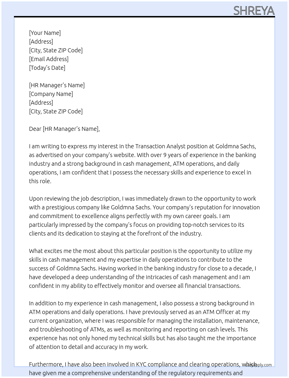 transaction analyst At goldmna sachs Cover Letter