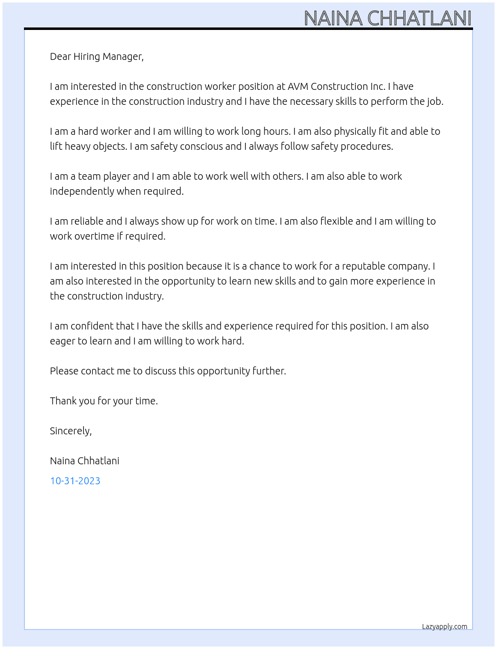Construction Worker  At Employer detailsAVM Construction Inc Cover Letter