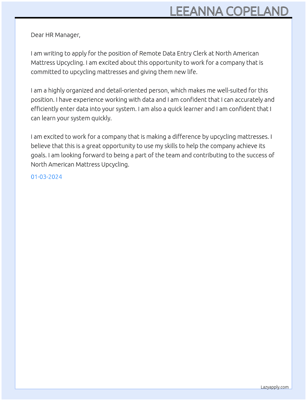 Remote data entry clerk  At North American Mattress Upcycling  Cover Letter