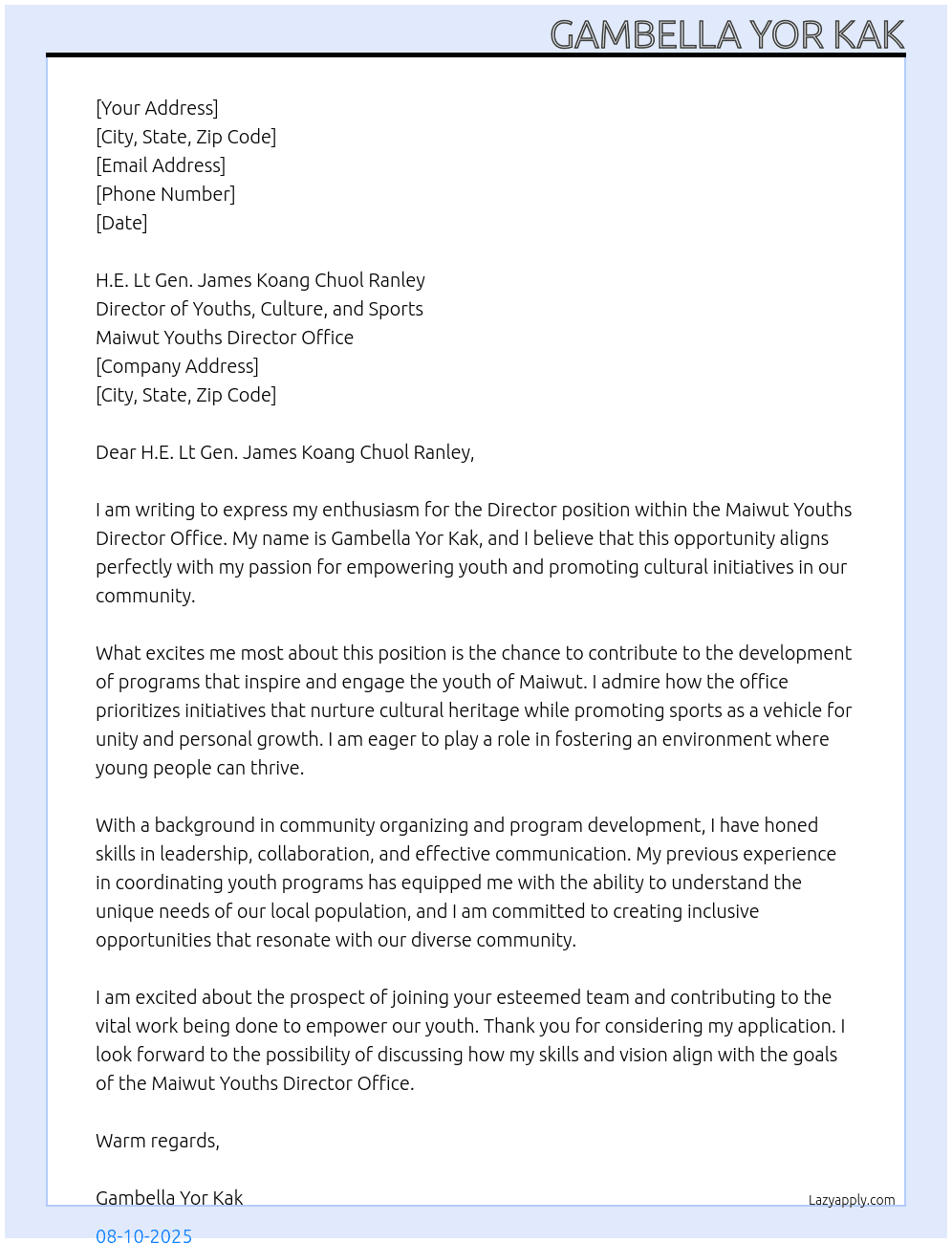 Director of Youths, Culture and sports  At Maiwut Youths Director office  Cover Letter