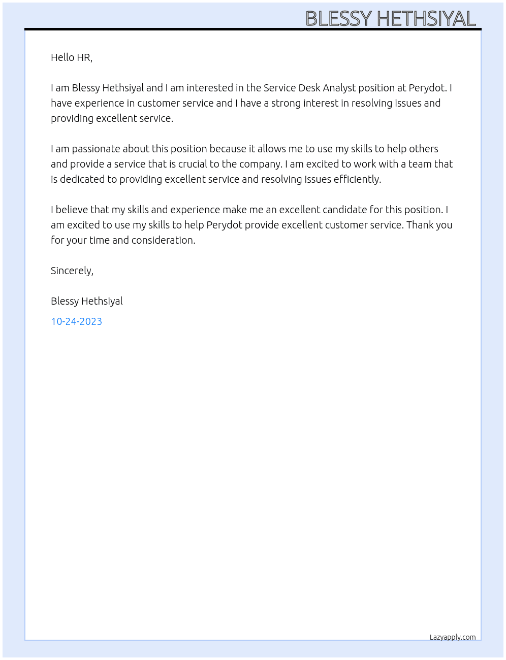 Service desk analyst  At Perydot Cover Letter