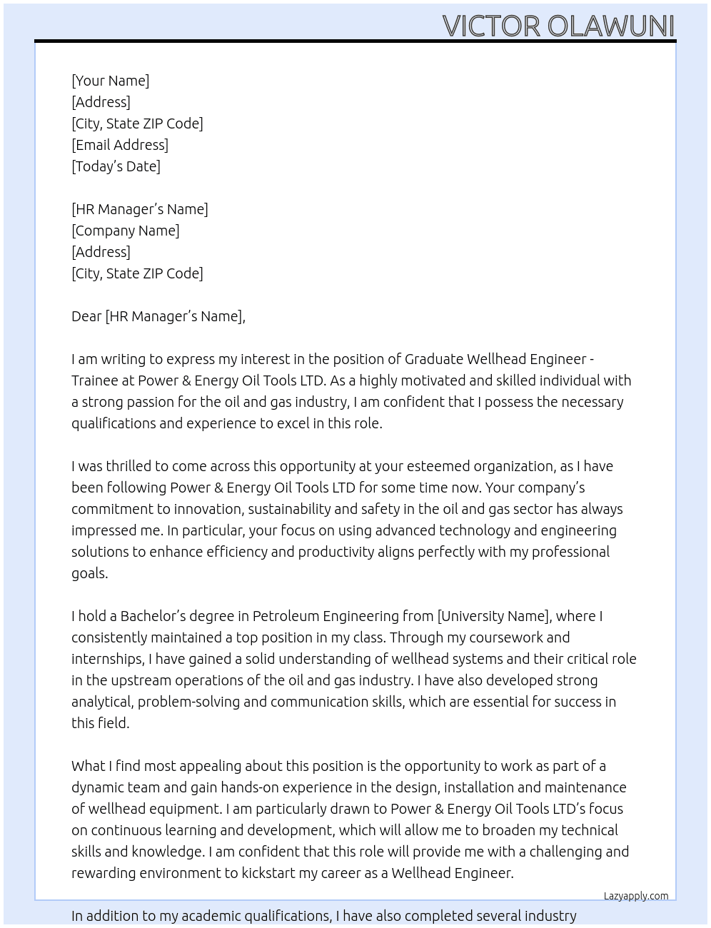 Graduate Wellhead Engineer - Trainee At Power & Energy Oil Tools LTD  Cover Letter