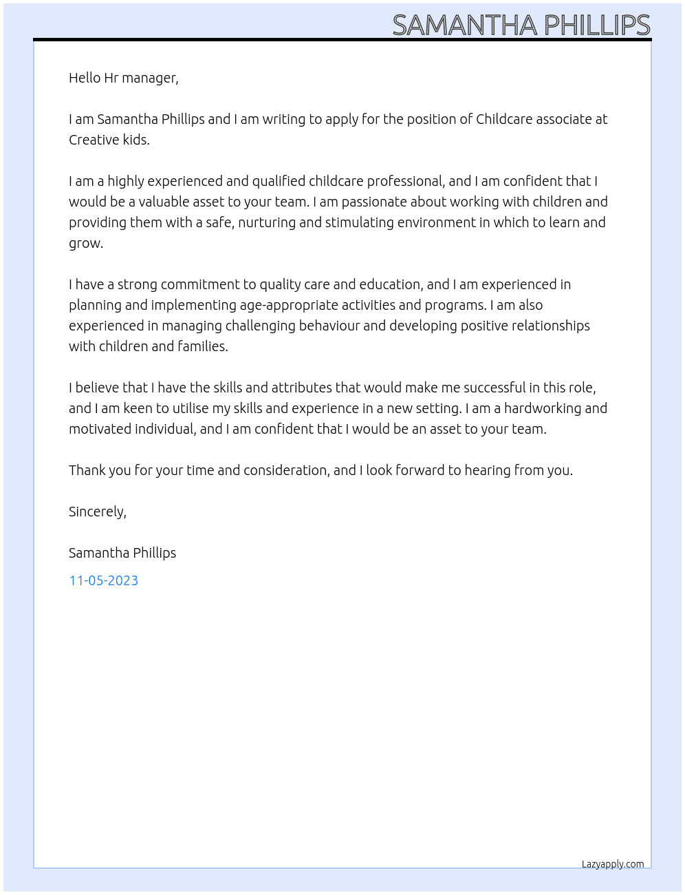 Childcare associate At Creative kids  Cover Letter