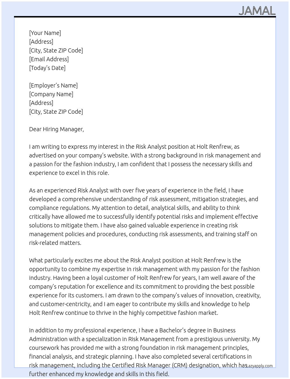 Risk Analyst At Holt Renfrew Cover Letter