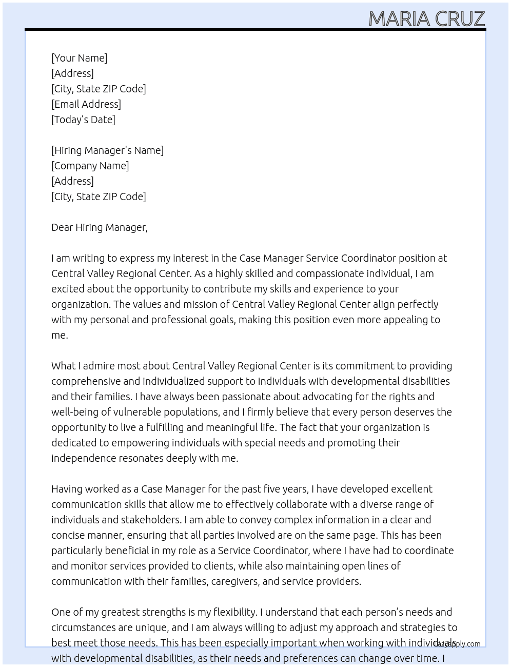 Case Manager Service Coordinator At Central Valley Regional Center Cover Letter