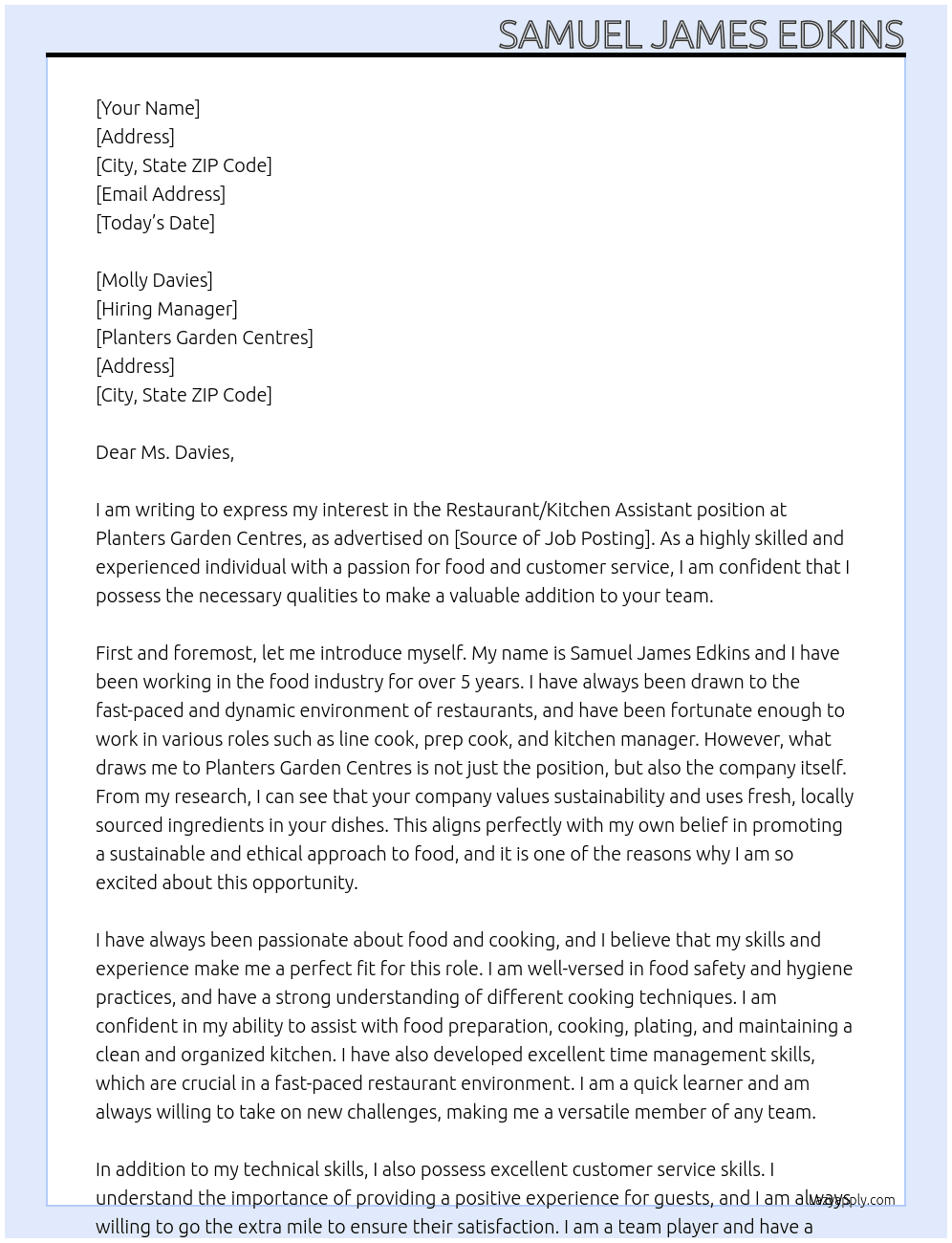 restaurant/kitchen assistant At Planters Garden Centres Cover Letter