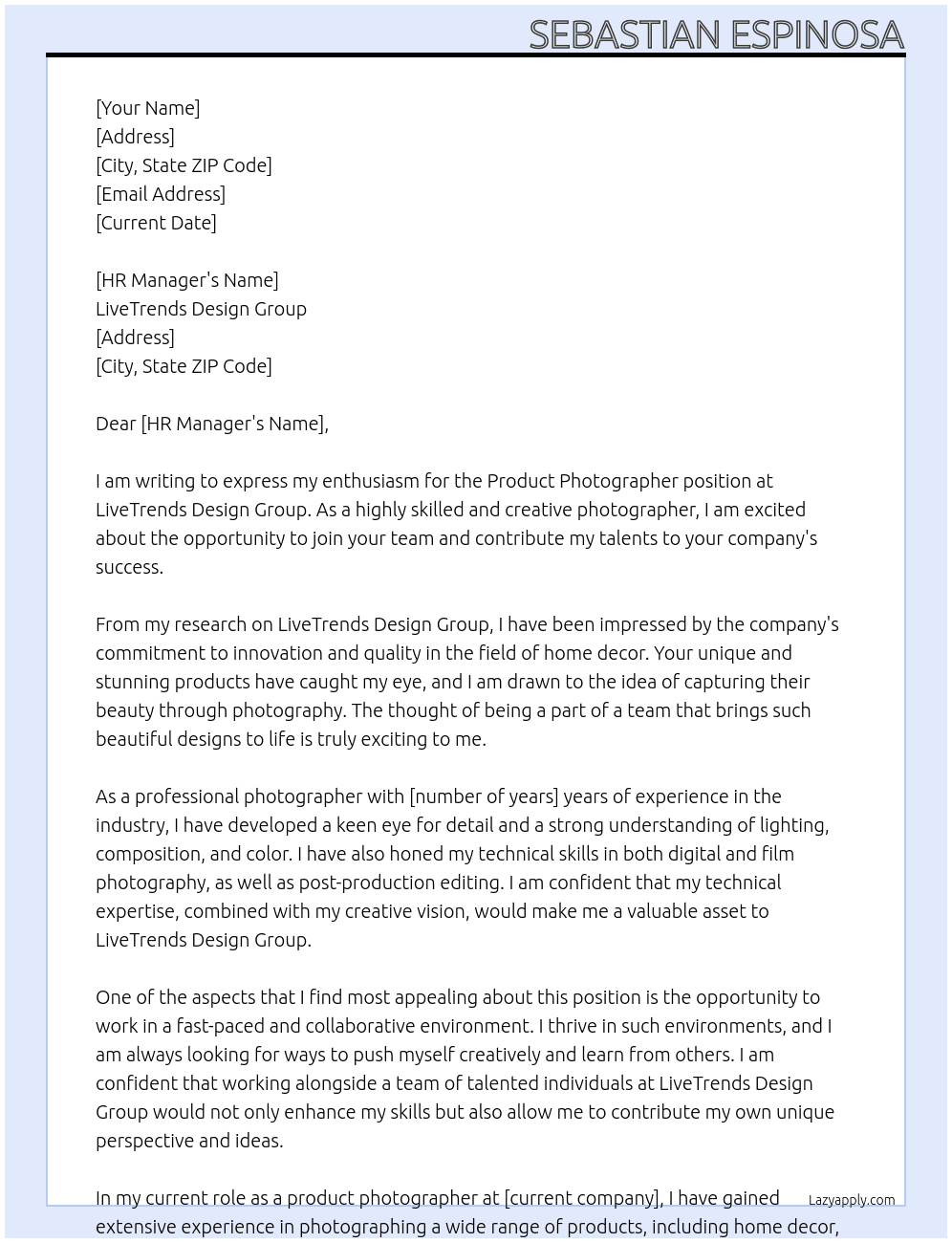 Product Photographer At LiveTrends Design Group  Cover Letter