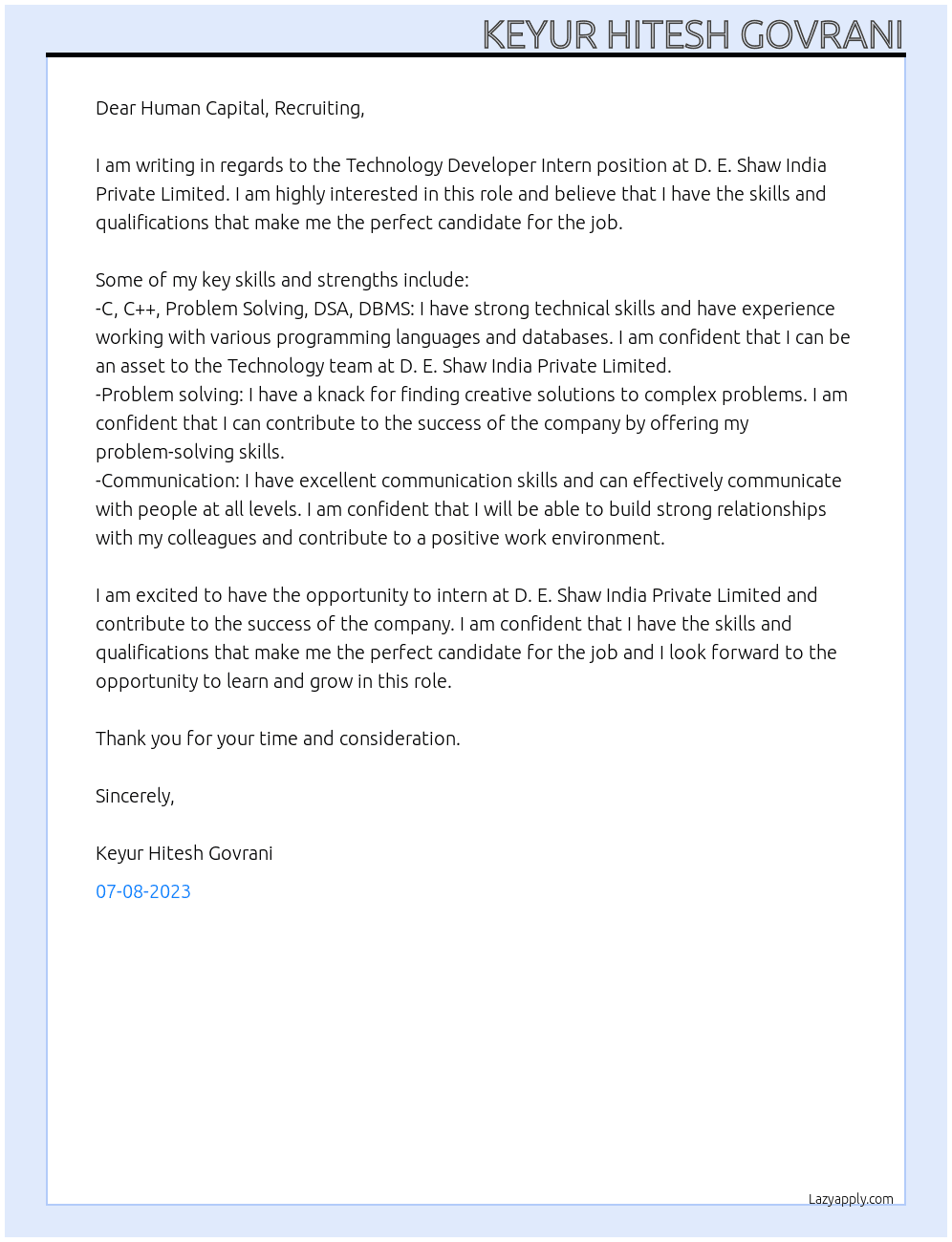 Technology Developer Intern At  D. E. Shaw India Private Limited Cover Letter